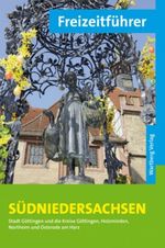 Freizeitführer Südniedersachsen Cover des Buches Freizeitführer Südniedersachsen (ISBN: 9783831319572)