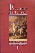 Friedrich der Große Cover des Buches Friedrich der Große (ISBN: 9783548275437)
