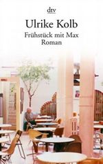 Frühstück mit Max Cover des Buches Frühstück mit Max (ISBN: 9783423129114)