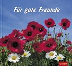 Für gute Freunde Cover des Buches Für gute Freunde (ISBN: 9783890085654)