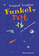 Funkelrot Cover des Buches Funkelrot (ISBN: 9783522174299)