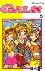 GALS!. Bd.6 Cover des Buches GALS!. Bd.6 (ISBN: 9783770462124)