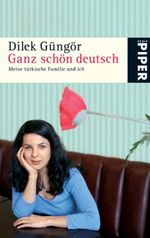 Ganz schön deutsch Cover des Buches Ganz schön deutsch (ISBN: 9783492248969)