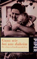 Ganz wie bei uns daheim Cover des Buches Ganz wie bei uns daheim (ISBN: 9783492224376)