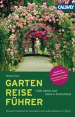 GartenReiseführer Cover des Buches GartenReiseführer (ISBN: 9783766717696)