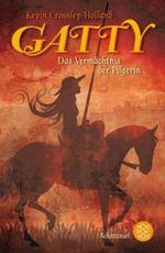 Gatty – Das Vermächtnis der Pilgerin Cover des Buches Gatty – Das Vermächtnis der Pilgerin (ISBN: 9783596809639)