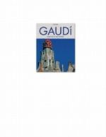 Gaudi Cover des Buches Gaudi (ISBN: 9783822840740)