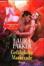 Gefährliche Maskerade Cover des Buches Gefährliche Maskerade (ISBN: 9783442352715)