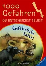 Gefährliche Safari Cover des Buches Gefährliche Safari (ISBN: 9783473348206)