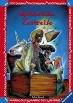 Gefährliche Zeitreise Cover des Buches Gefährliche Zeitreise (ISBN: 9783473348084)