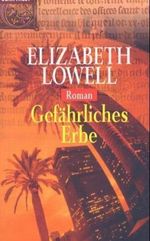 Gefährliches Erbe Cover des Buches Gefährliches Erbe (ISBN: 9783442356225)