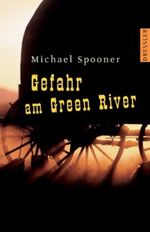 Gefahr am Green River Cover des Buches Gefahr am Green River (ISBN: 9783791519548)