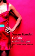 Gefahr steht ihr gut Cover des Buches Gefahr steht ihr gut (ISBN: 9783442733026)