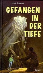 Gefangen in der Tiefe Cover des Buches Gefangen in der Tiefe (ISBN: 9783785531204)