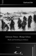 Gefrorene Tränen - Blutiger Schnee Cover des Buches Gefrorene Tränen - Blutiger Schnee (ISBN: 9783935232593)