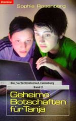 Geheime Botschaften für Tanja Cover des Buches Geheime Botschaften für Tanja (ISBN: 9783870679125)