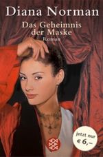 Geheimnis der Maske Cover des Buches Geheimnis der Maske (ISBN: 9783596506552)
