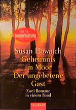Geheimnis im Moor / Der ungebetene Gast Cover des Buches Geheimnis im Moor / Der ungebetene Gast (ISBN: 9783442132874)