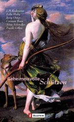 Geheimnisvolle Schützen Cover des Buches Geheimnisvolle Schützen (ISBN: 9783821808000)