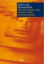 Gehirn und Persönlichkeit Cover des Buches Gehirn und Persönlichkeit (ISBN: 9783935767057)