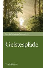 Geistespfade Cover des Buches Geistespfade (ISBN: 9783850406833)