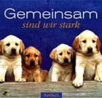 Gemeinsam sind wir stark Cover des Buches Gemeinsam sind wir stark (ISBN: 9783629011480)