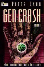 Gen Crash Cover des Buches Gen Crash (ISBN: 9783548240077)