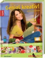 Genial kreativ! mit Martina Lammel Cover des Buches Genial kreativ! mit Martina Lammel (ISBN: 9783772455834)