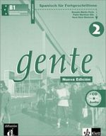 Gente - Neubearbeitung / Arbeitsbuch + CD Cover des Buches Gente - Neubearbeitung / Arbeitsbuch + CD (ISBN: 9783125155589)