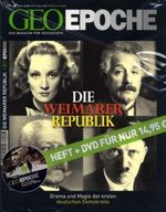 Geo Epoche (mit DVD) / Die Weimarer Republik Cover des Buches Geo Epoche (mit DVD) / Die Weimarer Republik (ISBN: 9783570197769)