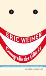 Geografie des Glücks Cover des Buches Geografie des Glücks (ISBN: 9783807710433)