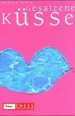 Gesalzene Küsse Cover des Buches Gesalzene Küsse (ISBN: 9783401026121)