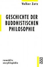 Geschichte der buddhistischen Philosophie Cover des Buches Geschichte der buddhistischen Philosophie (ISBN: 9783499555374)