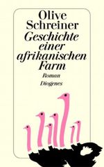 Geschichte einer afrikanischen Farm Cover des Buches Geschichte einer afrikanischen Farm (ISBN: 9783257208856)