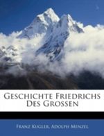 Geschichte Friedrichs Des Grossen Cover des Buches Geschichte Friedrichs Des Grossen (ISBN: 9781144467829)