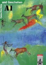 Geschichte und Geschehen. Bisherige Ausgaben / Ausgabe A für Nordrhein-Westfalen, Berlin, Brandenburg, Bremen, Hamburg, Hessen, Mecklenburg-Vorpommern und Schleswig-Holstein / Schülerbuch Cover des Buches Geschichte und Geschehen. Bisherige Ausgaben / Ausgabe A für Nordrhein-Westfalen, Berlin, Brandenburg, Bremen, Hamburg, Hessen, Mecklenburg-Vorpommern und Schleswig-Holstein / Schülerbuch (ISBN: 9783124100115)