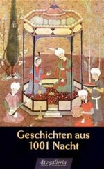 Geschichten aus 1001 Nacht Cover des Buches Geschichten aus 1001 Nacht (ISBN: 9783423207546)