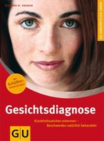Gesichtsdiagnose Cover des Buches Gesichtsdiagnose (ISBN: 9783833814181)