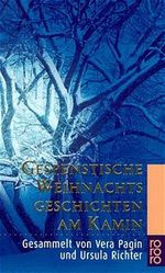 Gespenstische Weihnachtsgeschichten am Kamin Cover des Buches Gespenstische Weihnachtsgeschichten am Kamin (ISBN: 9783499224379)