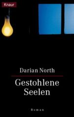 Gestohlene Seelen Cover des Buches Gestohlene Seelen (ISBN: 9783426619971)