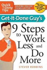 Get-it-Done Guy's 9 Steps to Work Less and Do More Cover des Buches Get-it-Done Guy's 9 Steps to Work Less and Do More (ISBN: 9780312662615)