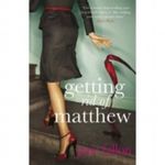 Getting Rid of Matthew Cover des Buches Getting Rid of Matthew (ISBN: 1401340792)