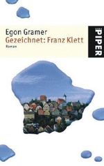 Gezeichnet: Franz Klett Cover des Buches Gezeichnet: Franz Klett (ISBN: 9783492248662)