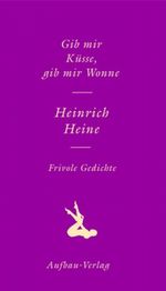 Gib mir Küsse, gib mir Wonne Cover des Buches Gib mir Küsse, gib mir Wonne (ISBN: 9783351030384)