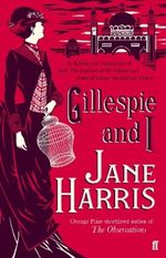 Gillespie and I Cover des Buches Gillespie and I (ISBN: 9780062103208)