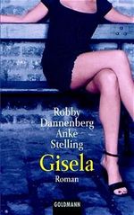 Gisela Cover des Buches Gisela (ISBN: 9783442448609)