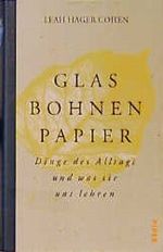 Glas, Bohnen, Papier Cover des Buches Glas, Bohnen, Papier (ISBN: 9783492040204)