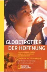 Globetrotter der Hoffnung Cover des Buches Globetrotter der Hoffnung (ISBN: 9783894052140)