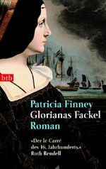 Glorianas Fackel Cover des Buches Glorianas Fackel (ISBN: 9783442732425)