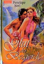 Glut der Begierde Cover des Buches Glut der Begierde (ISBN: 9783426690529)
